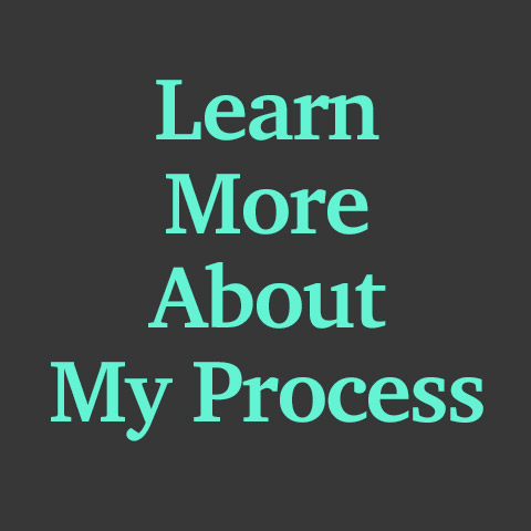 Learn more about my process as a digital professional